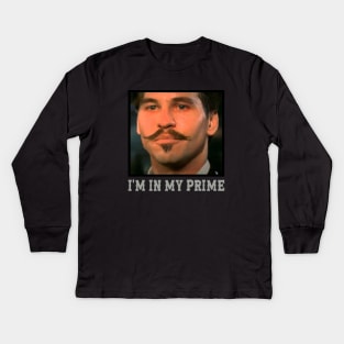 Doc Holiday: Im In My Prime || Tombstone || Movie Vintage Kids Long Sleeve T-Shirt